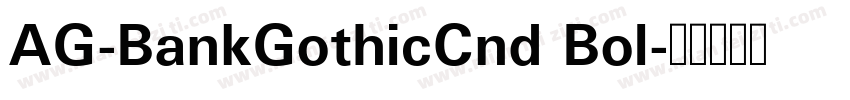 AG-BankGothicCnd Bol字体转换